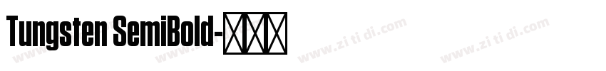 Tungsten SemiBold字体转换